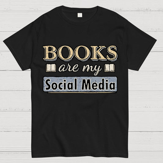 Books Are My Social Media Geek T-Shirt