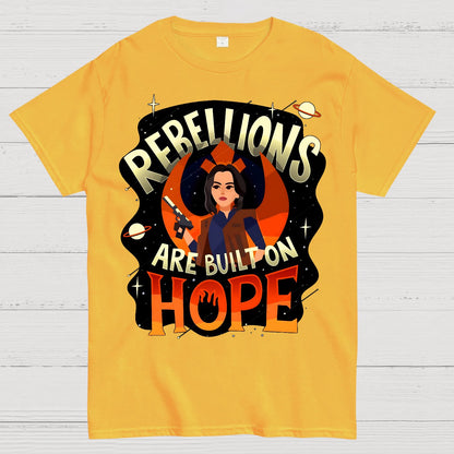 Rebellions Are Built on Hope Geek T-Shirt