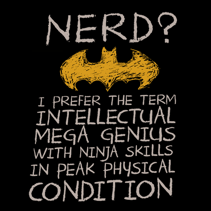 Nerd, A Genius With Superior Intelligence Nerd T-Shirt