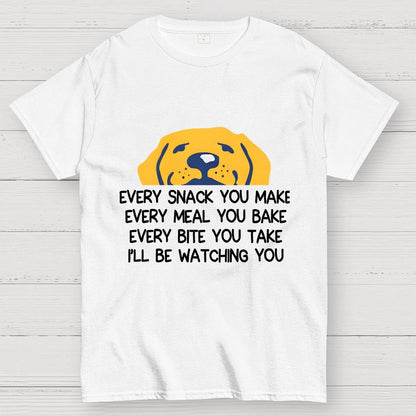 Every Snack You Make Geek T-Shirt