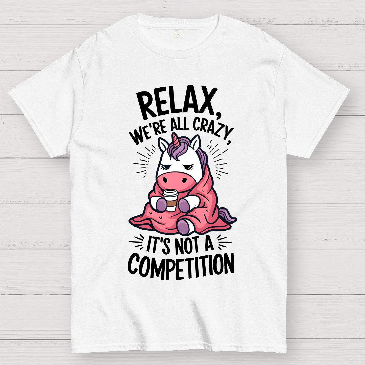 Relax it's Not a Competition Geek T-Shirt
