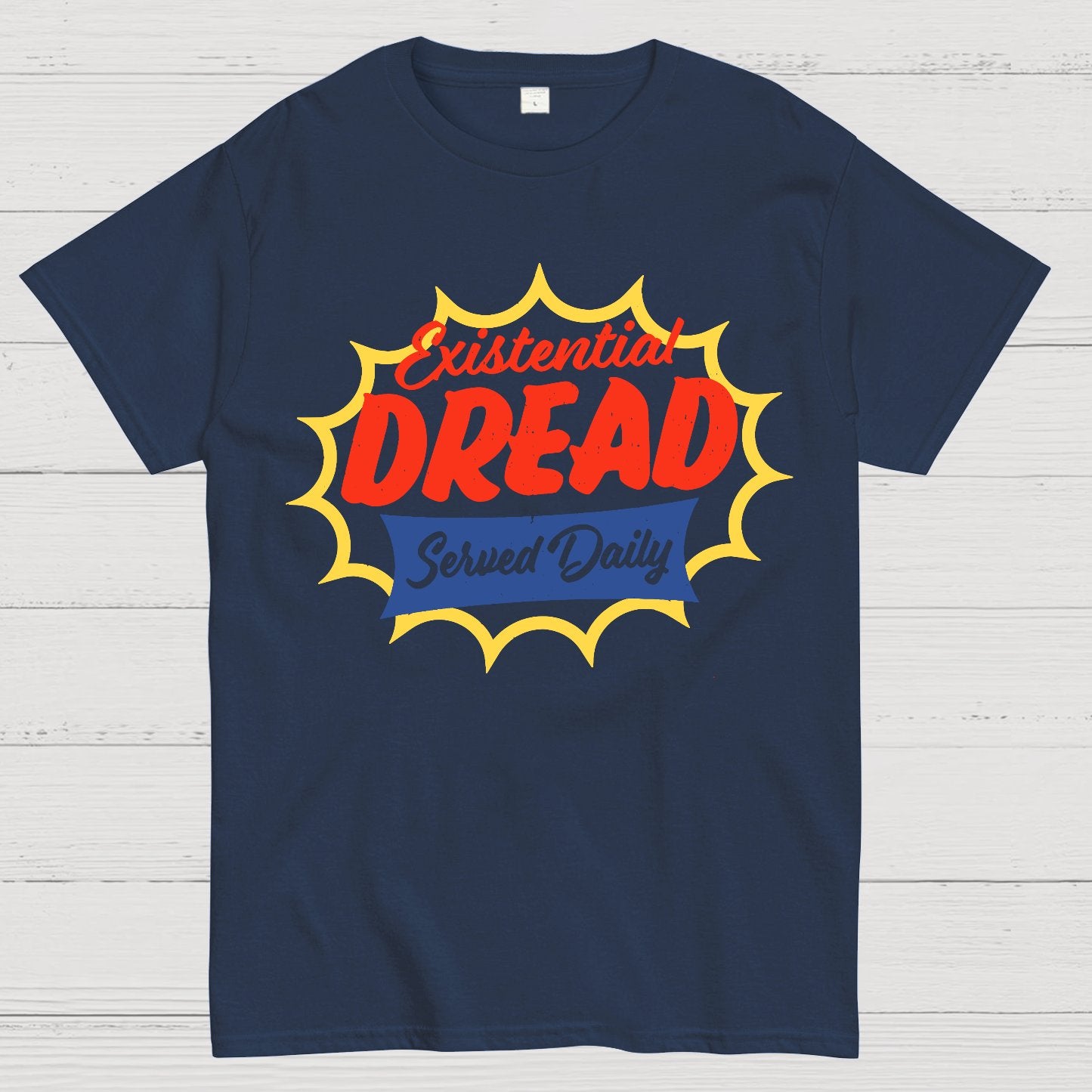 Existential Dread Geek T-Shirt
