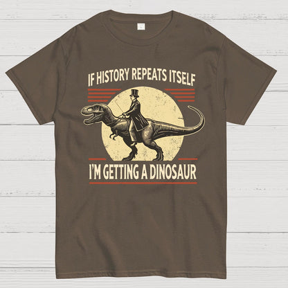 I'm Getting a Dinosaur Geek T-Shirt
