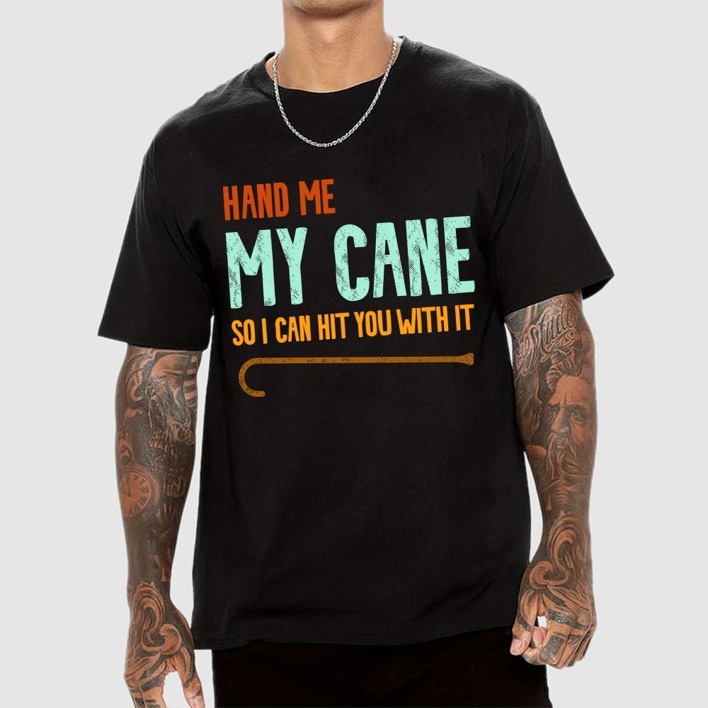 Hand Me My Cane Geek T-Shirt