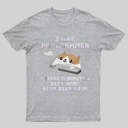 I Are Programmer Geeky T-Shirt