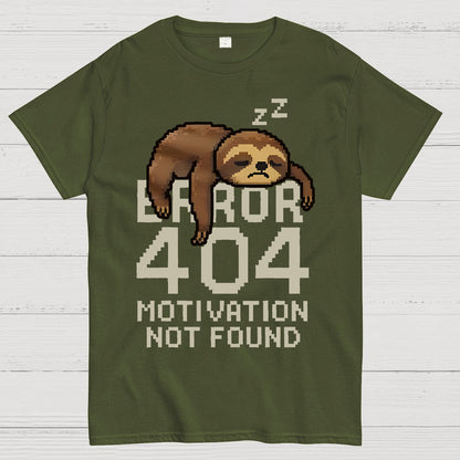 Error 404-Motivation Not Found Geek T-Shirt