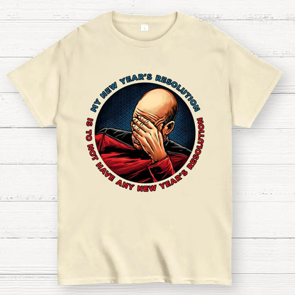 No New Year’s Resolution Geek T-Shirt