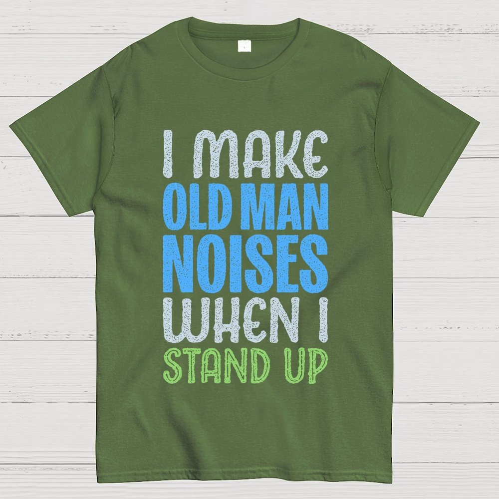 Old Man Noises Geek T-Shirt