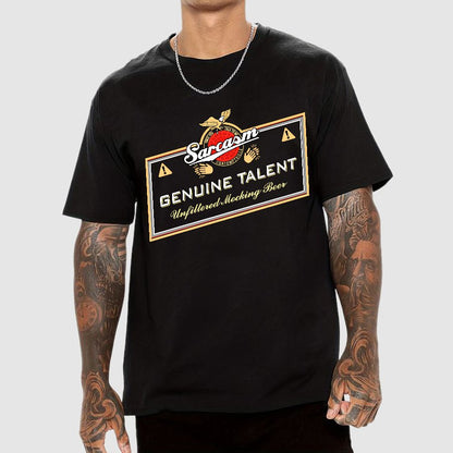 Sarcasm Genuine Talent Geek T-Shirt