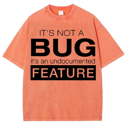 It's Not A Bug Vintage Distressed T-shirt