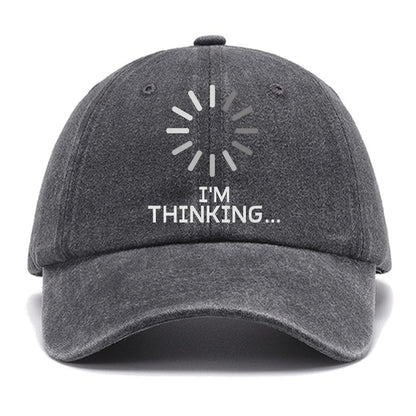 I'm Thinking Cotton Hat