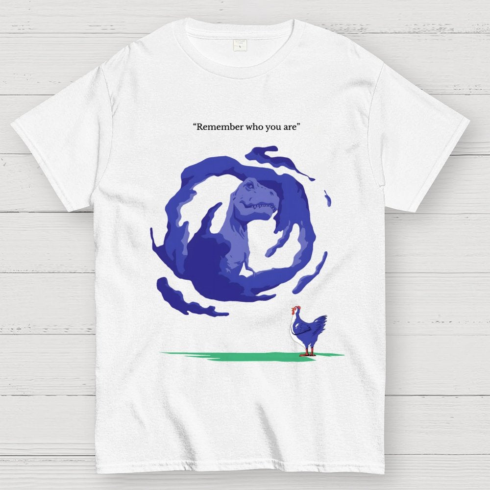 Remember Who You Are Dinosaur Geek T-Shirt