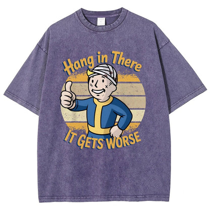 Hang In There It Gets Worse Funny Vintage Distressed T-shirt