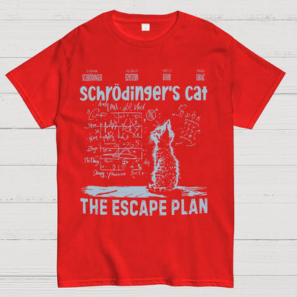 Schrodinger's Cat Escape Plan Interesting Physics Science Geek T-Shirt