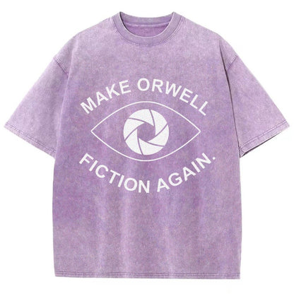 Make Orwell Fiction Again- 1984 Doublespeak is Here Vintage Distressed T-shirt
