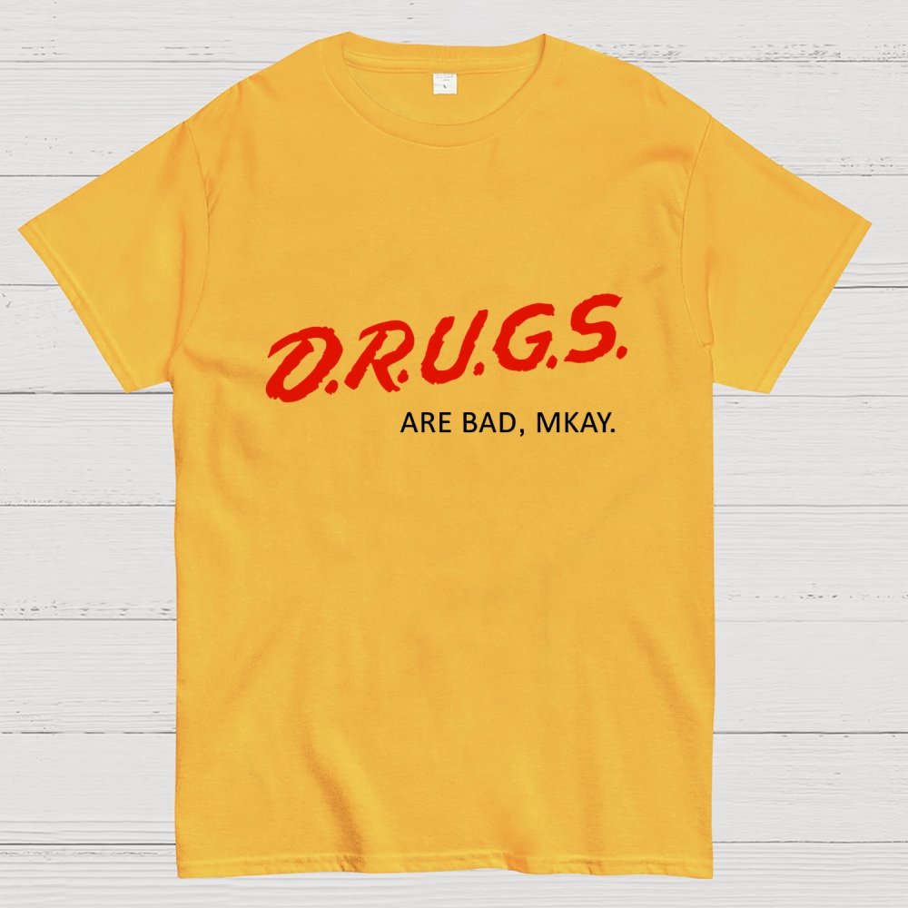 Drugs are Bad Geek T-Shirt
