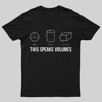 This Speaks Volumes Geeky T-Shirt