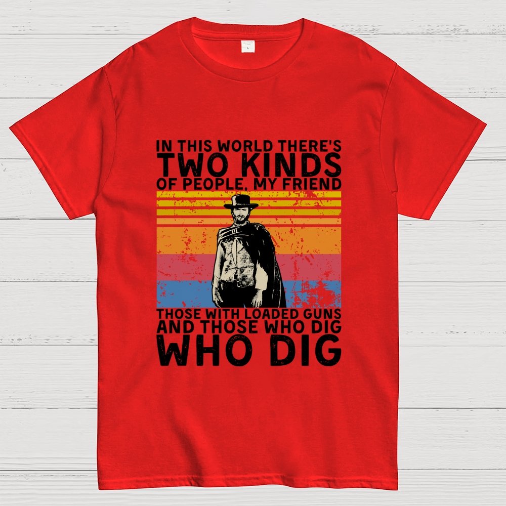 In This World There's Two Kinds Of People Geek T-Shirt