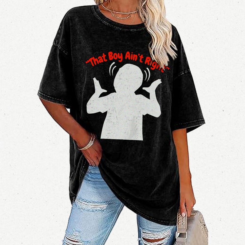 That Boy Ain't Right Vintage Distressed T-shirt