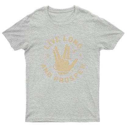 Live Long And Prosper Geeky T-Shirt
