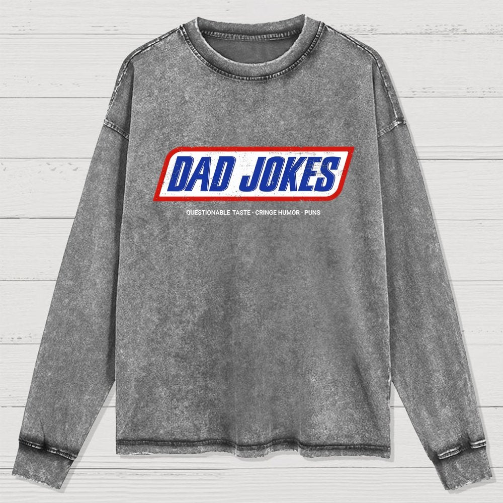 Dad Jokes - Questionable Taste Edition Washed Long Sleeve Tee