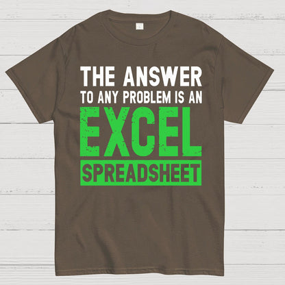 The Answer To Any Problem Is An Excel Geek T-Shirt