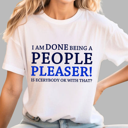 Still A People Pleaser Geek T-Shirt