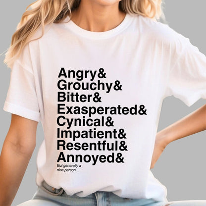 Generally A Nice Person Geek T-Shirt