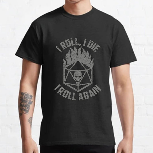 I Roll Again Geeky T-Shirt