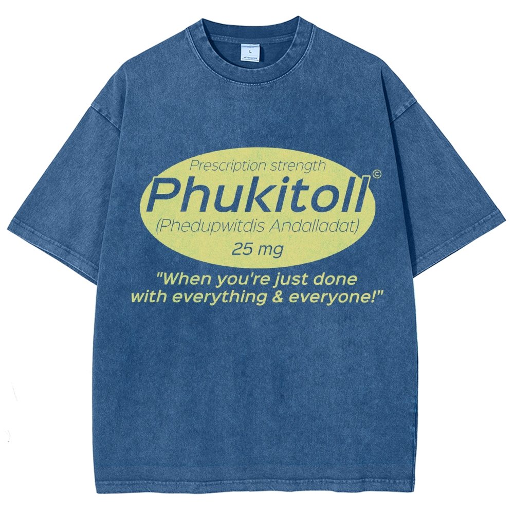 Prescription Strength Phukitoll Vintage Distressed T-shirt
