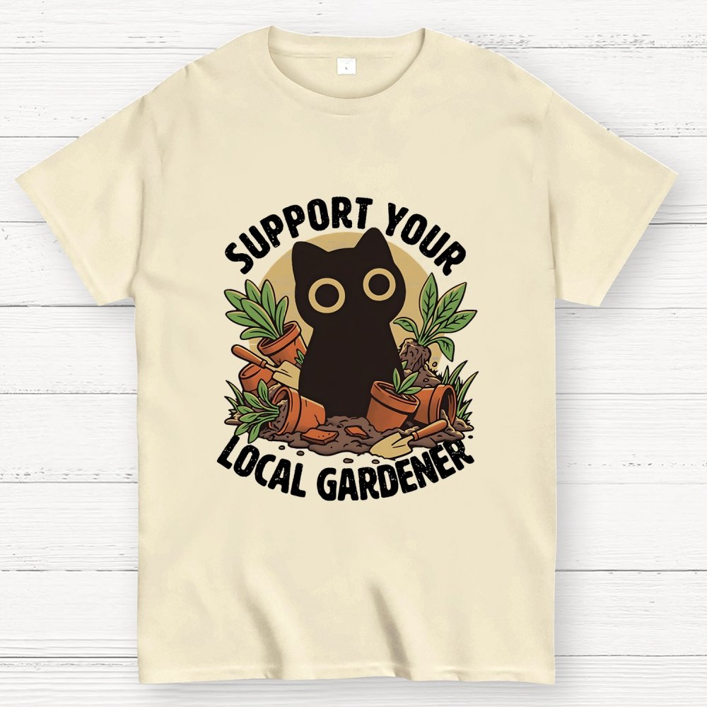 Support Your Local Gardener Geek T-Shirt