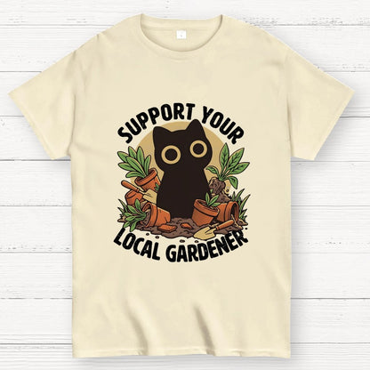 Support Your Local Gardener Geek T-Shirt