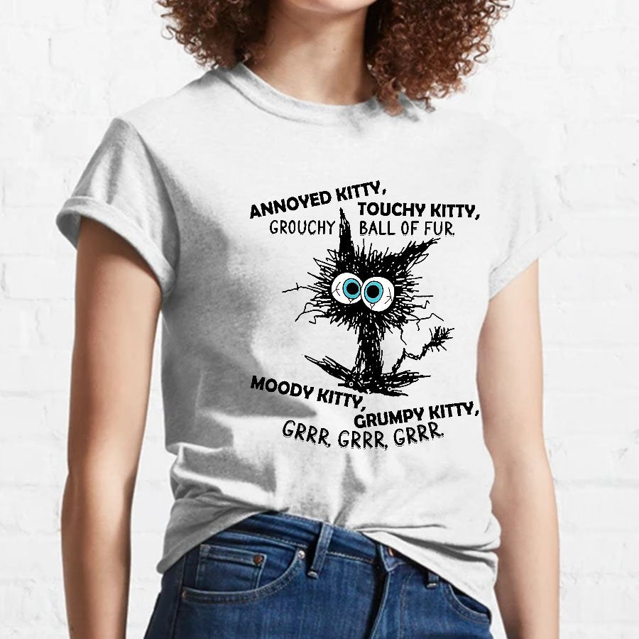 Annoyed Kitty Touchy Kitty Grouchy Ball Funny Geeky T-Shirt