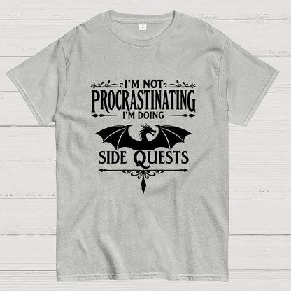 I'm not procrastinating, I'm doing a side quest. Geek T-Shirt