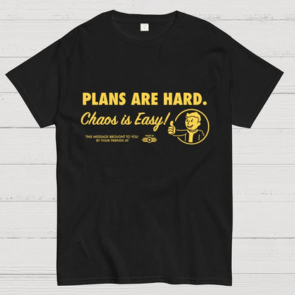 Chaos Is Easy Geek T-Shirt