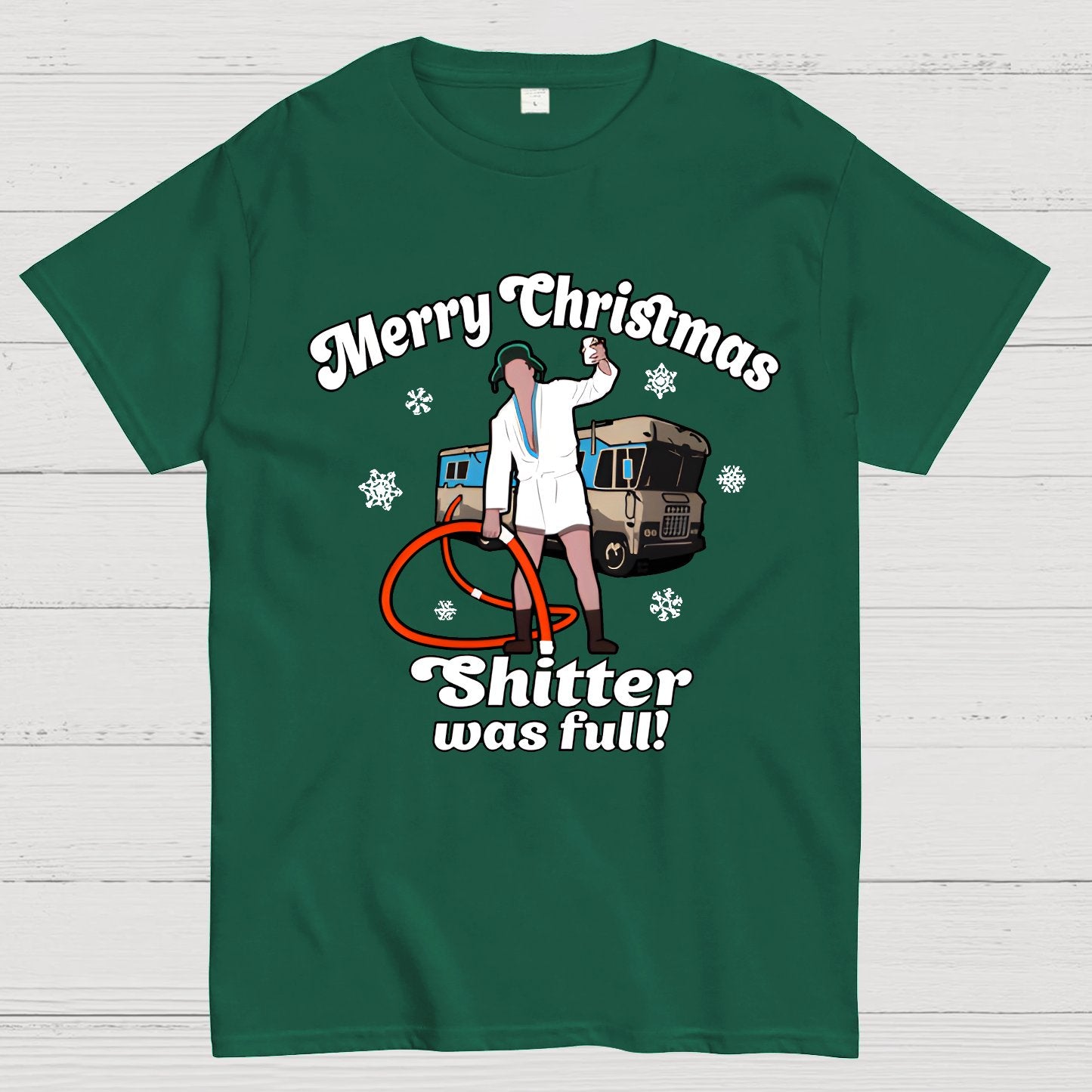 Merry Christmas Shitter Was Full Geek T-Shirt