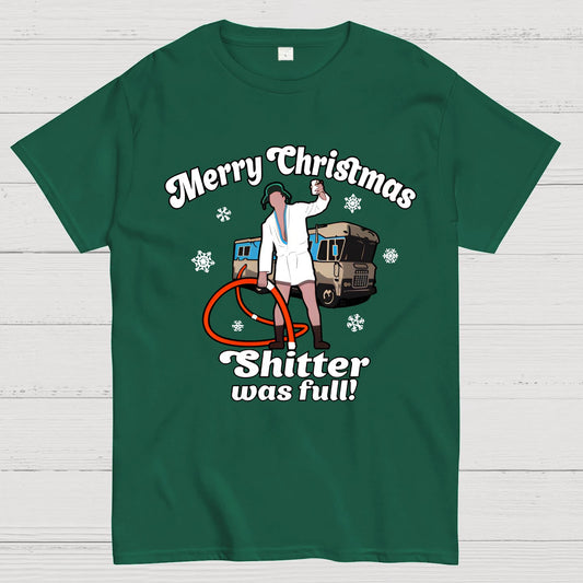 Merry Christmas Shitter Was Full Geek T-Shirt