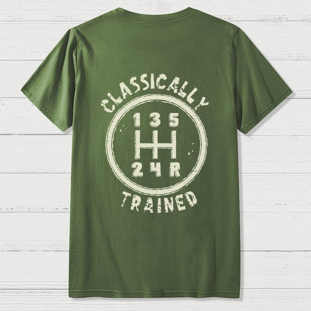 Classically Trained Front And Back Printing Geek T-Shirt