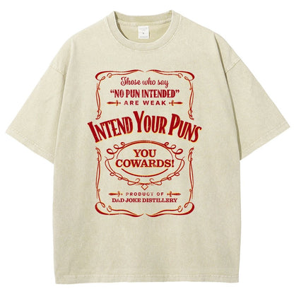 Intend Your Puns! Remix Vintage Distressed T-shirt