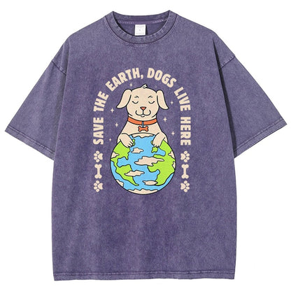 Save The Earth Dogs Live Here Vintage Distressed T-shirt