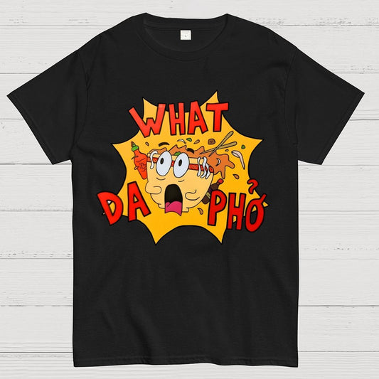 What Da Pho？Funny Geek T-Shirt