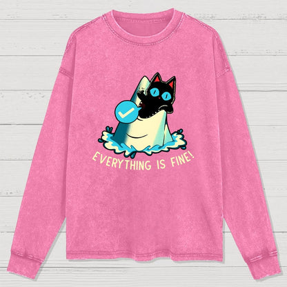 Everything Is Fine! Cat Washed Long Sleeve Tee