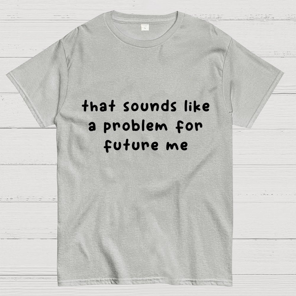 Future Problem Geek T-Shirt