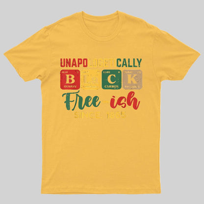 Unapologetically Black Periodic Geeky T-Shirt