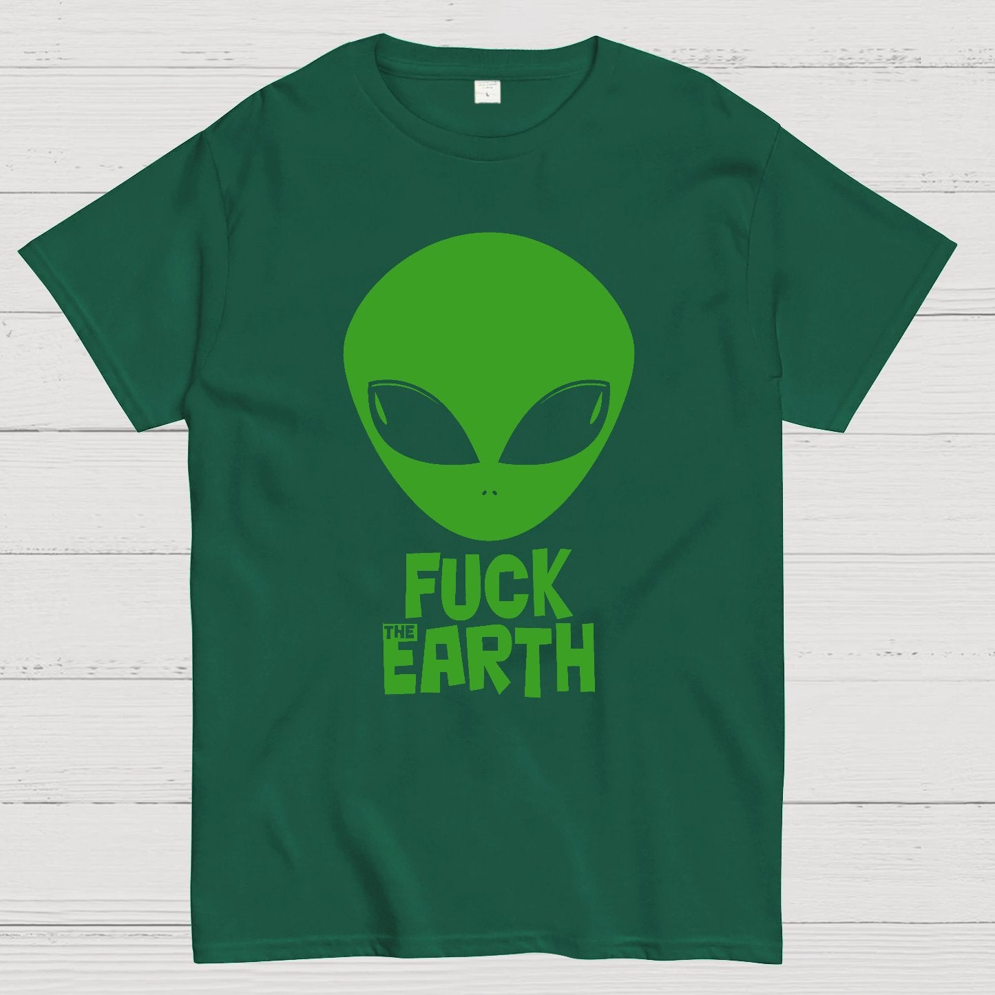 Fuck！Earth Geek T-Shirt