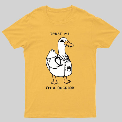Trust Me I'm a Ducktor Geeky T-Shirt