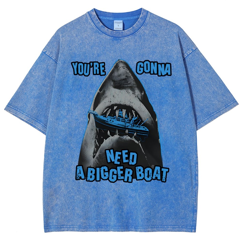 You’Re Gonna Need A Bigger Boat Vintage Distressed T-shirt 2506001513