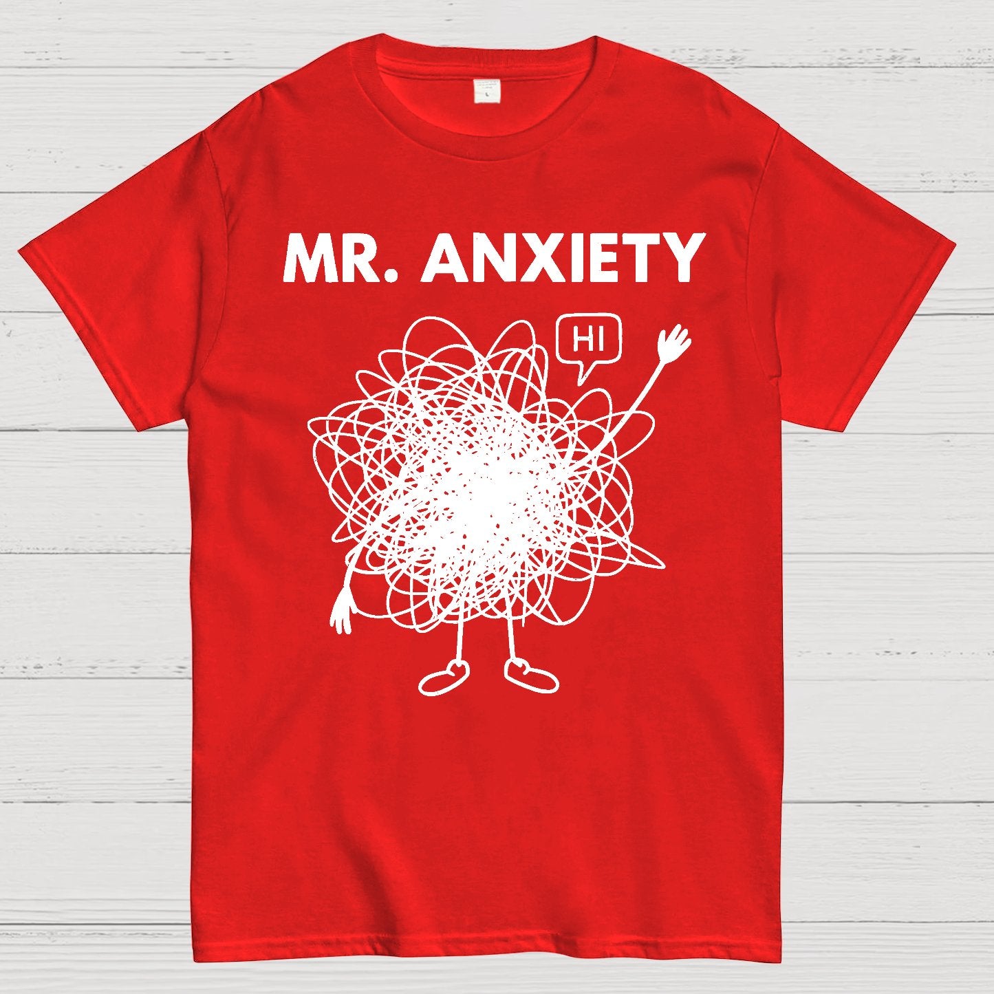 Mr. Anxiety! Geek T-Shirt