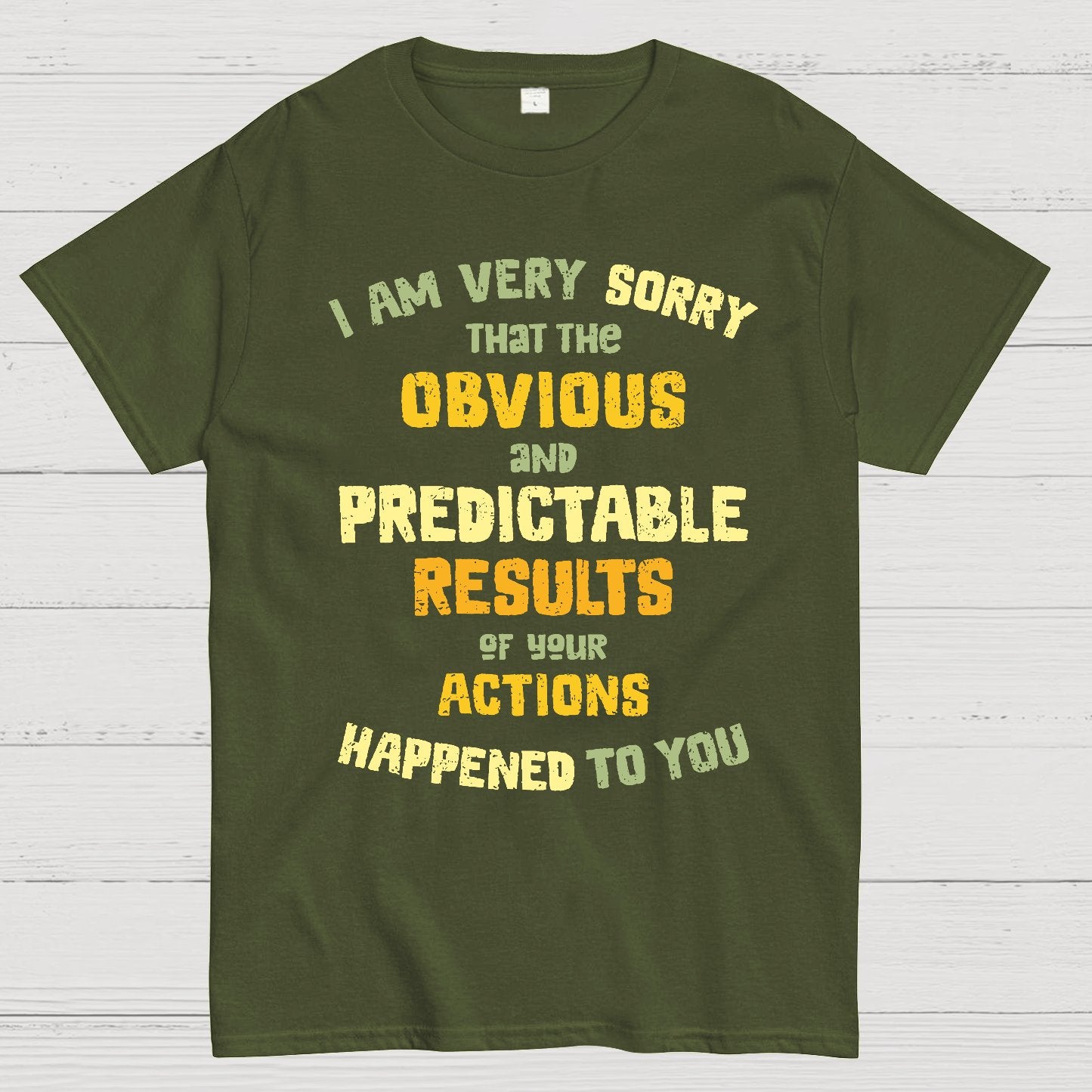 Predictable Consequences Geek T-Shirt