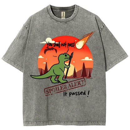 Spoiler Alert You Can't Go Through! Vintage Distressed T-shirt